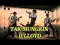 Lagu TAK MUNGKIN (SKA VERSION) — D’LLOYD REGGAE SKA REMAKE