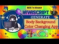 Generate Body Background Color Changing Apps sheryians JSMasterClass