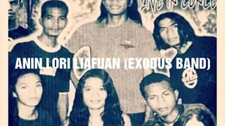 Download ANIN LORI LIAFUAN (EXODUS BAND) MP3