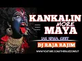 Download Lagu KANKALIN MORE MAYA HO || DJ RAJA RAJIM || CG BHAKTI DJ SONG || CG BHAKTI SONG