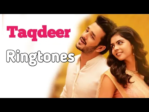 Download MP3 Top 5 Taqdeer Movie Ringtones | Download Links In The Description | Download Now |