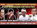 Download Lagu PUAN MENANGIS KETAKUTAN‼️ KDM BERSAMA AHOK DAN MAHFUD MD DESAK DPR SAHKAN RUU PERAMPASAN ASET 