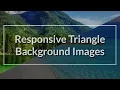 Responsive Triangle Background Images