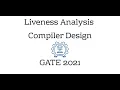 GATE 2021 Compiler Design - Liveness Analysis Newly added topic for GATE CS 2021