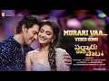 Download Lagu Murari Vaa - Video Song | Sarkaru Vaari Paata | Mahesh Babu | Keerthy Suresh | Thaman S | Parasuram