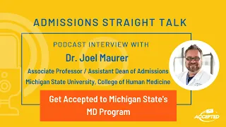 Get Accepted to Michigan State s MD Program