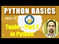 Python Tutorial for Beginners Part-17 - Working with Tuple in Python