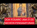 Download Lagu DOA ROSARIO JAM 21.00 MOHON PENGAMPUNAN