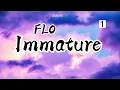 FLO - Immature (Karaoke/Instrumental)