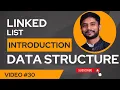 Introduction to Linked List Data Structure
