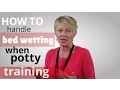 How to Handle Bed Wetting When Potty Training