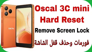 Oscal Flat 3c Mini Hard Reset - Unlock Password - Pattern | فورمات وحذف قفل الشاشة بلاك ڤيو أوسكال