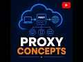 Proxy Concepts in AWS