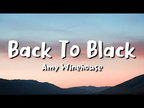 Download MP3 Amy Winehouse - Back To Black (lyrics)