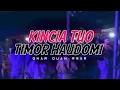 Download Lagu KINCIA TUO × TIMOR HAUDOMI || ONAR DUAN RMXR - New 2025 