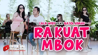 Lala Widy Ft.Bajol Ndanu -  Ra Kuat Mbok ( Official Music Video TA PRO Music \u0026 Publishing )