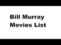 Bill Murray Movies List - Total Movies List