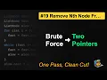 LeetCode Remove Nth Node From End of List in Java Two-Pass vs One-Pass O L - Must Know Trick