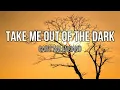 Lagu Gary Valenciano - Take Me Out of the Dark (Lyrics)