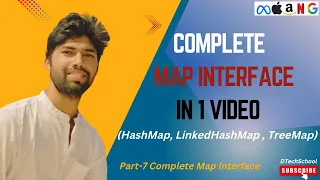 7 Complete Map Interface in One HashMap LinkedHashMap TreeMap