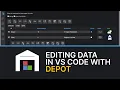 Depot Data Editor Tutorial - Edit JSON Data in VS Code with Spreadsheet Interface