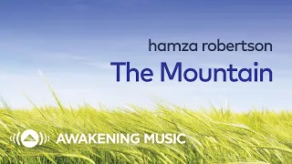 hamza robertson the mountain official lyric video