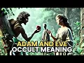Adam Eve s Fall Decoded