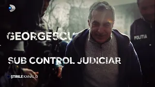 Stirile Kanal D - CALIN GEORGESCU, ANCHETAT SUB CONTROL JUDICIAR! Cristela Georgescu, in lacrimi!