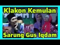 Download Lagu PENJUAL TEPO PECEL MADIUN DAPAT SARUNG DARI GUS IQDAM MAU BUAT KEMULAN