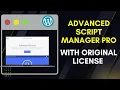 Download Advanced Script Manager Pro With License Key Advanced Script Manager Plugin With Updates