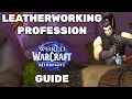 Midnight Leatherworking Profession Guide - Leveling Knowledge Builds Treasures and more