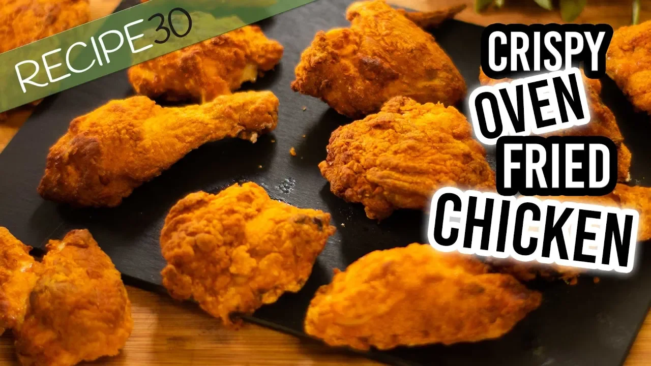 Crispy Oven fried chicken without oil or fat