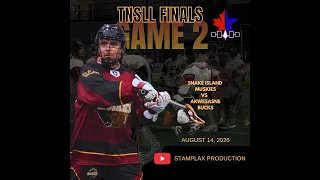 TNSLL best of 5 finals Game 2 Snake Island Muskies vs Akwesasne Bucks