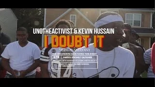 Download Uno The Activist \u0026 Kevin Hussain - I Doubt It MP3