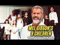Whatever happened to Mel Gibson s 9 children