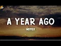 Lagu NEFFEX - A YEAR AGO [Lyrics video]