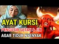 Download Lagu ayat kursi pengusir setan dan jin || ayat kursi pengantar tidur, penenang hati dan pikiran