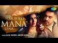 Download Lagu Alka Yagnik | Mujhko Mana Lena | Zain Imam’s | Ashok Ojha | Sugat Dhanvijay| Khushi | Official Video