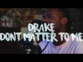Drake ~ Don't Matter To Me feat. Michael Jackson (Just Shad Cover feat. Kid Travis)