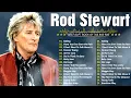 Lagu Best Of Beautiful Rock Music Nonstop ~ Rod Stewart Greatest Hits Full Album  The Best Of Rod Stewart