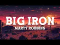 Download Lagu Marty Robbins - Big Iron (Lyrics)
