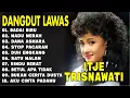 Download Lagu BADAI BIRU - ITJE TRISNAWATI - Kumpulan Lagu Dangdut Lawas Terbaik - Full Album Original