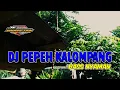 Download Lagu DJ Pepeh Kalompang Full Bass Nyaman | Voc. Muzida