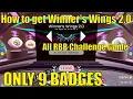 How to get the Winner Wings 2 0 ONLY NEED 9 BADGES FOR WINGS All 12 Badge Guide - RB Battles 3