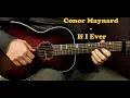 Download Lagu How to play CONOR MAYNARD  - IF I EVER Acoustic Guitar Lesson - Tutorial