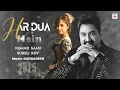 Download Lagu Har Dua | Kumar Sanu | Bollywood Song | Hindi Song | Video | Song | Music Video |Kumar Sanu New 2025