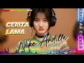 Lagu CERITA LAMA -  NIKE ARDILLA (AI Reggae Cover)Tribute to 90’s Legend