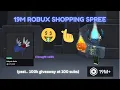 19M ROBUX SHOPPING SPREE buying valk limiteds