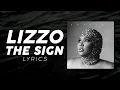 The Sign - Lizzo | Lyric Video