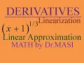 Linear Approximation x 1 Linearization